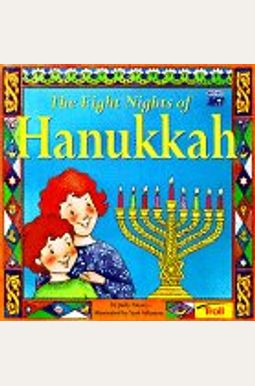 Buy Eight Nights Of Hanukkah (Happy Hanukkah!) Book By: Judy Nayer