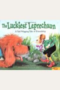 The Luckiest Leprechaun: A Tail-Wagging Tail Of Friendship