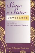 Sister To Sister: Devotions For And From African American Women