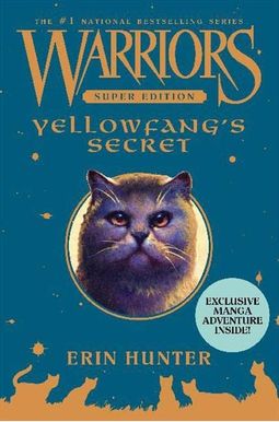 Yellowfang's Secret Yellowfang's Secret