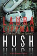 Hush Hush: A Tess Monaghan Novel