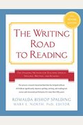 Writing Road To Reading 6th Rev Ed.: The Spalding Method For Teaching Speech, Spelling, Writing, And Reading