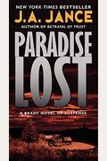 Paradise Lost: A Brady Novel of Suspense