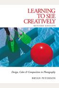 Learning To See Creatively: Design, Color & C