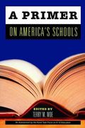 A Primer On America's Schools