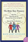 The Betsy-Tacy Treasury: The First Four Betsy-Tacy Books