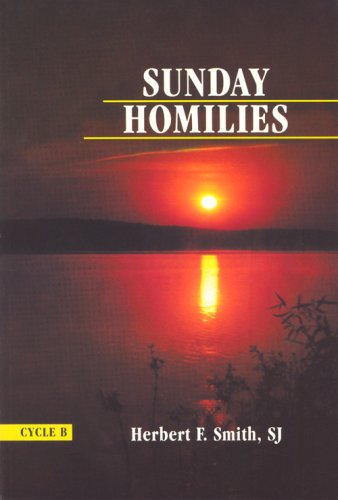 Buy Sunday Homilies, Cycle B Book By: Herbert F Smith