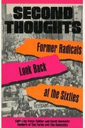 Second Thoughts: Former Radicals Look Back At The Sixties
