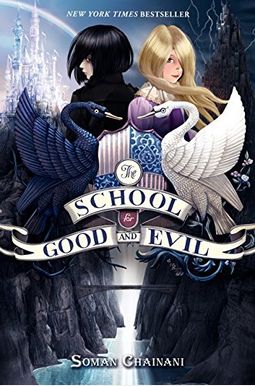 The School For Good And Evil: Now A Netflix Originals Movie The School For Good And Evil: Now A Netflix Originals Movie