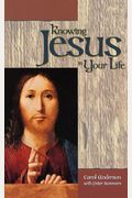Knowing Jesus in Your Life