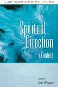 Spiritual Direction In Context