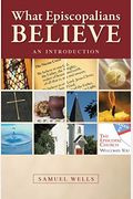 What Episcopalians Believe: An Introduction