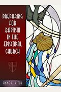 Preparing For Baptism In The Episcopal Church
