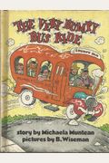 The Very Bumpy Bus Ride (Parents Magazine Rea