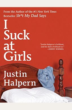 I Suck At Girls I Suck At Girls