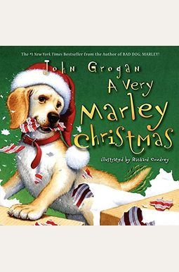 A Very Marley Christmas: A Christmas Holiday Book For Kids A Very Marley Christmas: A Christmas Holiday Book For Kids