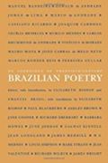 An Anthology Of Twentieth-Century Brazilian Poetry (English And Portuguese Edition)