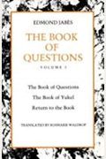 The Book Of Questions: Book Of Yukel, And Return To The Book