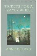 Tickets for a Prayer Wheel