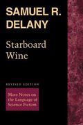 Starboard Wine: More Notes on the Language of Science Fiction