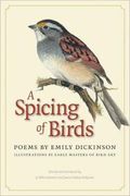 A Spicing Of Birds: Poems