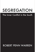 Segregation: The Inner Conflict in the South