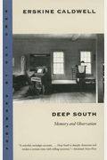 Deep South: Memory And Observation