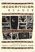 The Ecocriticism Reader: Landmarks In Literary Ecology