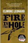 Fire In The Hole: Stories