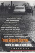From Selma To Sorrow: The Life And Death Of Viola Liuzzo