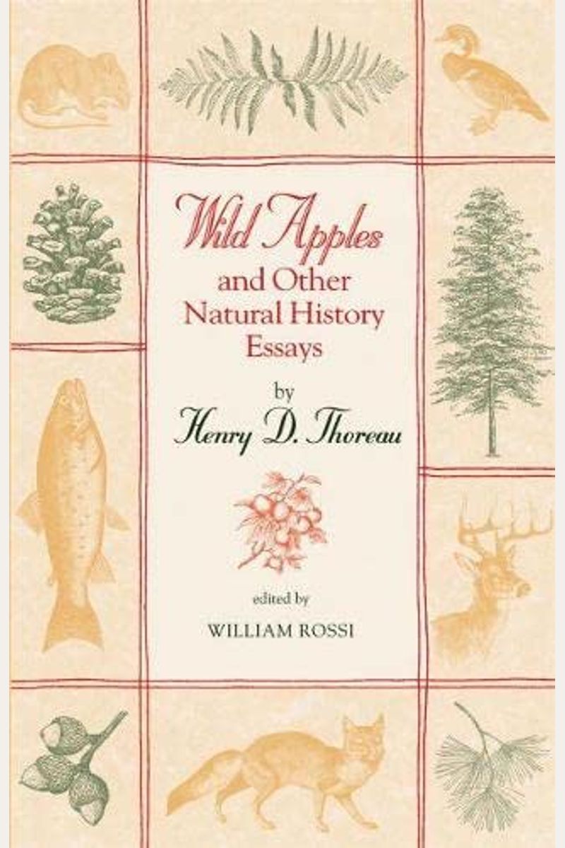 Wild Apples And Other Natural History Essays