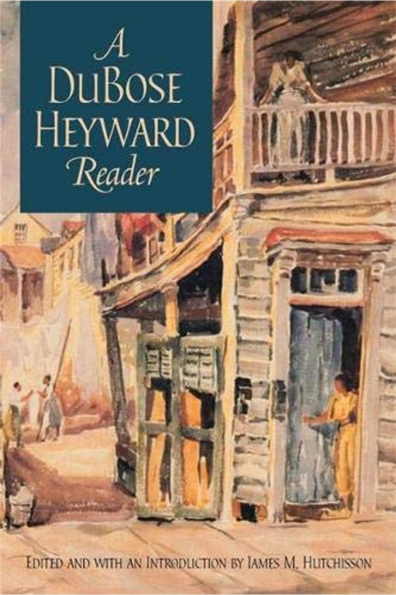 Dubose Heyward Reader