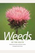 Weeds Of The South