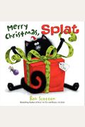 Merry Christmas, Splat (Splat The Cat)