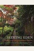 Seeking Eden: A Collection Of Georgia's Historic Gardens