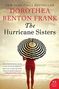 The Hurricane Sisters: A Novel