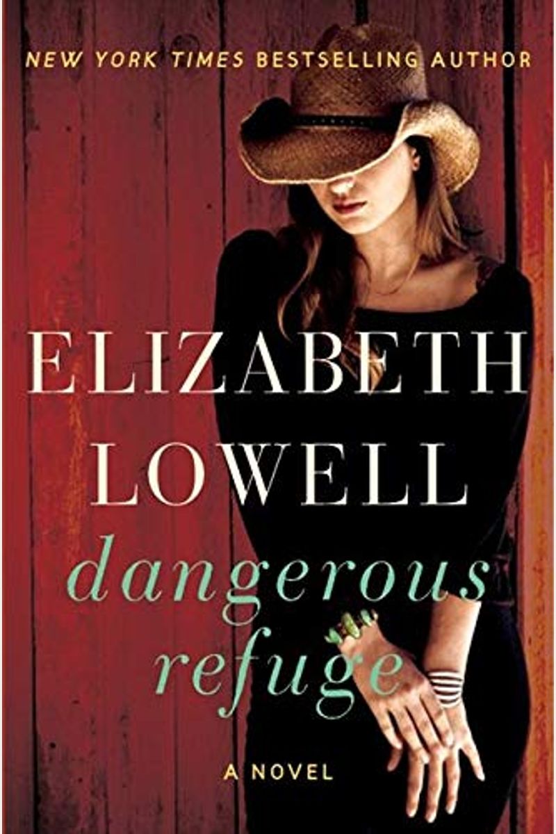 Dangerous Refuge: A Novel