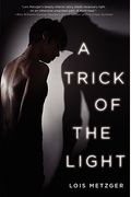 A Trick Of The Light