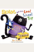 Splat And The Cool School Trip
