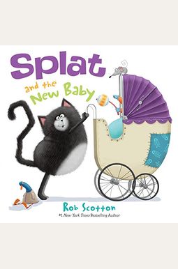 Splat And The New Baby Splat And The New Baby