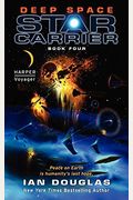 Deep Space: Star Carrier: Book Four (Star Carrier Series)