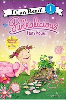 Pinkalicious: Fairy House Pinkalicious: Fairy House