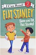 Flat Stanley: Show-And-Tell, Flat Stanley! (I Can Read Level 2)
