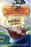 Magic Marks The Spot (Very Nearly Honorable League Of Pirates)