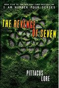 The Revenge Of Seven (Lorien Legacies)