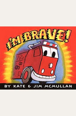 I'm Brave! I'm Brave!