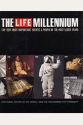 The Life Millennium: The 100 Most Important E