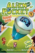 Blast Off! (Turtleback School & Library Binding Edition) (Alien In My Pocket)