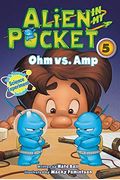 Alien In My Pocket #5: Ohm Vs. Amp