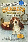 Charlie The Ranch Dog: Where's The Bacon? (I Can Read Level 1)